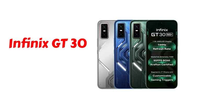 Infinix GT 30 Now Available in India